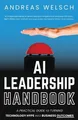 Andreas Welsch AI Leadership Handbook (Taschenbuch) (US IMPORT)