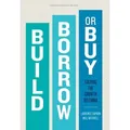 Build Borrow or Buy von Laurence Capron/ Will Mitchell / Harvard Business Review Press / Buch