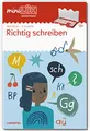 miniLÜK: 3. Klasse - Deutsch Richtig schreiben - ng/nk g/ch i/ie k/ck z/tz qu/Ku (miniLÜK-Übungshefte: Deutsch)