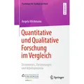 Springer Quantitative und Qualitative Forschung im Vergleich (Deutsch, Angela, Wichmann, 2019) (35153883)