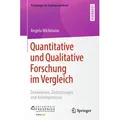 Quantitative und Qualitative Forschung im Vergleich