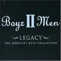 BOYZ II MEN "LEGACY: THE GREATEST HITS COLLECTION" CD