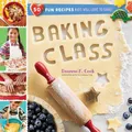 Deanna F. Cook Baking Class (Spiral Bound) (US IMPORT)