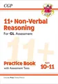 11+ GL Non-Verbal Reasoning Practice Book & Assessment T by CGP Books 1789081637