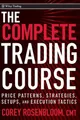 Corey Rosenbloom The Complete Trading Course (Gebundene Ausgabe) Wiley Trading