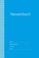 Klassenbuch \"Standard\", Umschlagfarbe: türkis ~  ~  4260094452451