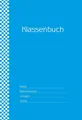 Klassenbuch Standard , Umschlagfarbe: türkis | für alle Schulformen | Buch