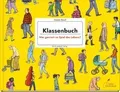 Klassenbuch - Wer gewinnt im Spiel des Lebens?: Kin... | Buch | Zustand sehr gut