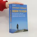Born to run  |  Christopher McDougall