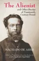 Joaquim Maria Mach The Alienist and Other Stories of Nineteenth-Ce (Taschenbuch)
