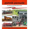 Pomnik parowóz - die polnischen Denkmaldampflokomotiven von Bastian Königsmann / BoD - Books on Demand / Taschenbuch