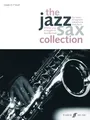 The Jazz Sax Collection (Tenor/Soprano Saxophone): (Tenor or Soprano Saxophone): For Tenor or Soprano Saxophone (Faber Edition: Jazz Sax Collection)