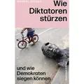 Kiepenheuer & Witsch Wie Diktatoren stürzen (Deutsch, Marcel Dirsus, 2025) (54207626)