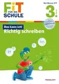 Richtig schreiben 3. Klasse