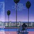 Bobby Caldwell Bobby Caldwell The Best (CD)