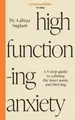 Dr Lalitaa Suglani High-Functioning Anxiety (Taschenbuch)