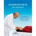 Marmapunkte des Ayurveda