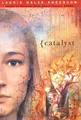 Catalyst von Anderson, Laurie Halse | Buch | Zustand gut