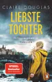 Claire Douglas / Liebste Tochter - Du lügst so gut wie ich /  9783328112129