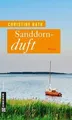 Sanddornduft von Rath, Christine | Buch | Zustand sehr gut