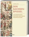 Der Sachsenspiegel Heiner Lück
