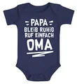 MoonWorks® Baby Body Spruch lustig Papa bleib ruhig ruf einfach Mama/Oma Bio-Baumwolle Jungen & Mädchen Oma navy 3-6 Monate