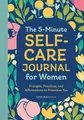 Judith Belmont MS The 5-Minute Self-Care Journal for Women (Taschenbuch)