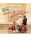 Bella Italia-Die Schoensten Italienischen Hits, Marshall & Alexander