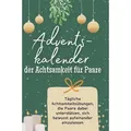 Adventskalender der Achtsamkeit für Paare von Alice Schulz / 27Amigos / Buch