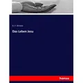 Das Leben Jesu von D. F. Strauss / hansebooks / Taschenbuch