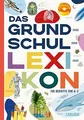 Das Grundschullexikon: Erweiterte Neuausgabe | Grundschu... | Buch | Zustand gut