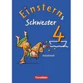 Einsterns Schwester - Sprache und Lesen 4. Schuljahr. Arbeitsheft