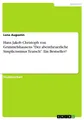 Hans Jakob Christoph von Grimmelshausens \"Der abentheuerliche Simplicissimus Te