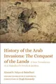 Ahmad b. Yahya  History of the Arab Invasions: The Con (Taschenbuch) (US IMPORT)