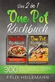 DAS 2 IN 1 ONE POT KOCHBUCH: 300 Rezepte für eine e... | Buch | Zustand sehr gut