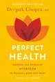 Perfect Health--Revised and Updated: The Comp by Chopra MD, Dr Deepak 0609806947