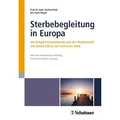 Sterbebegleitung in Europa von Gerhard Pott/ Durk Meijer / Schattauer / Taschenbuch