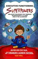 Máire Powell Executive Functioning Superpowers (Taschenbuch) (US IMPORT)