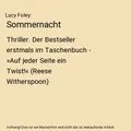 Sommernacht: Thriller. Der Bestseller erstmals im Taschenbuch - »Auf jeder Seit