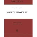 Soviet Philosophy von J. E. Blakeley / Springer Netherlands / Taschenbuch