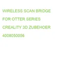 WIRELESS SCAN BRIDGE FOR OTTER SERIES CREALITY 3D ZUBEHOER 4008050056