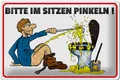 Femer GmbH Metallschild Hinweis 30x20cm Bitte Sitzen pinkeln Mann auf Boden, (1 St), gewölbte Oberfläche, abgerundete Ecken, umgeschlagene Kanten