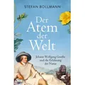 Der Atem der Welt von Stefan Bollmann / Klett-Cotta Verlag / Buch