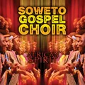 Soweto Gospel Choir African Spirit CD NEW