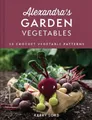 Kerry Lord Alexandra's Garden Vegetables (Gebundene Ausgabe) (US IMPORT)