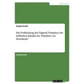 Die Verkleidung der Tugend. Funktion der höfischen Kleider im 'Fräulein von Sternheim' von Angela Krebil / GRIN Verlag / Taschenbuch