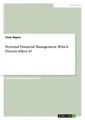 Personal Financial Management. Which Factors Affect it? Sisay Nigatu