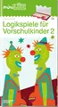 miniLÜK: Vorschule - Fördern & Fordern Logikspiele für Vorschulkinder 2 (miniLÜK-Übungshefte: Vorschule)