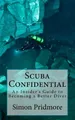 Simon Pridmore Scuba Confidential (Taschenbuch) (US IMPORT)