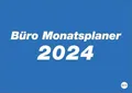 Büro Monatsplaner 2024. Praktischer Wandplaner mit großer Monatsübersicht. Wandkalender DIN A4. Büro-Kalender mit Notizfeld und Schulferien.